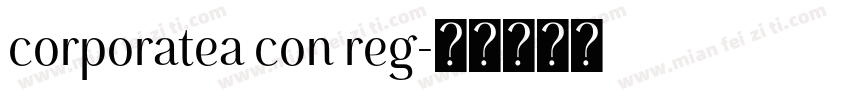 corporatea con reg字体转换